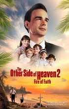 The Other Side of Heaven 2 Fire of Faith (2019 - English)